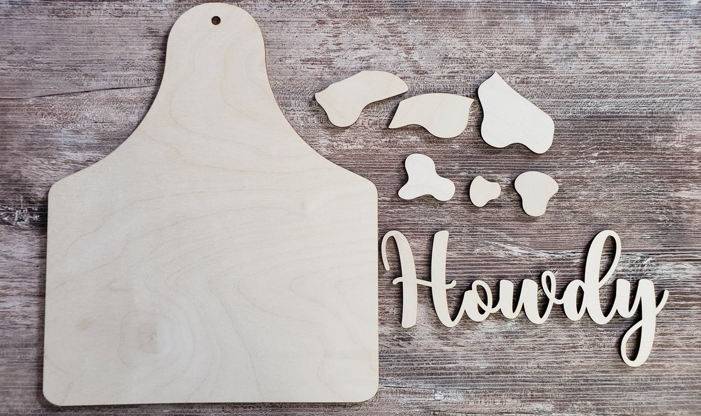 Howdy Cow Print Ear Tag Sign DIY Unfinished