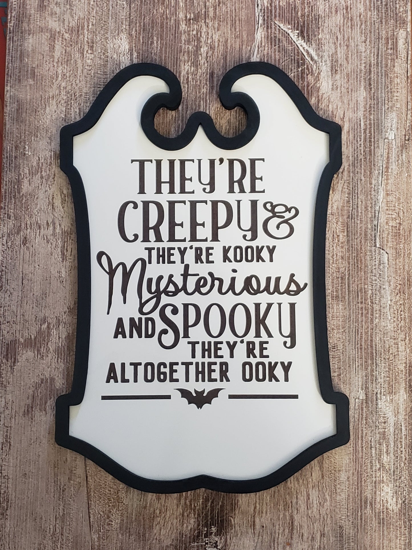 They're creepy Halloween Sign Personalized