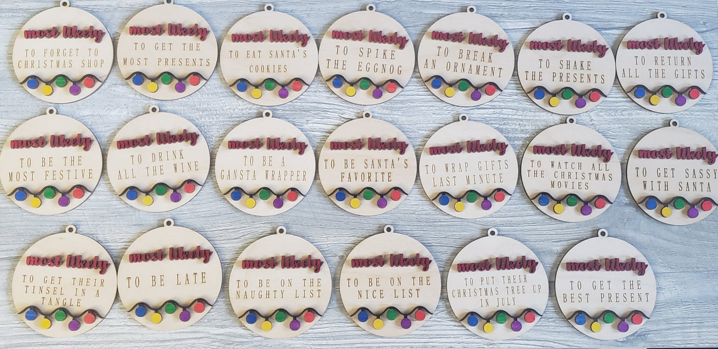 Most likely to.... Christmas Ornaments Personalized