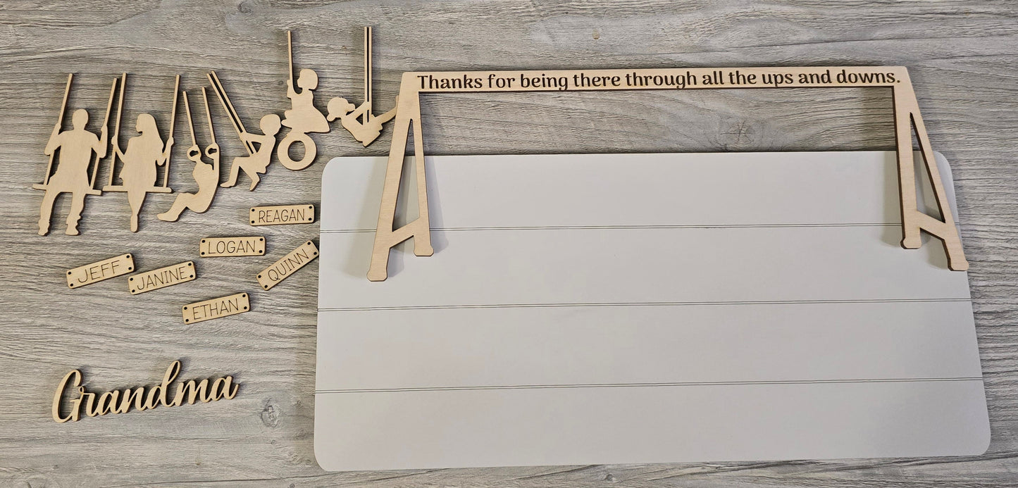 Thanks for being there through all the ups and downs swing sign personalized