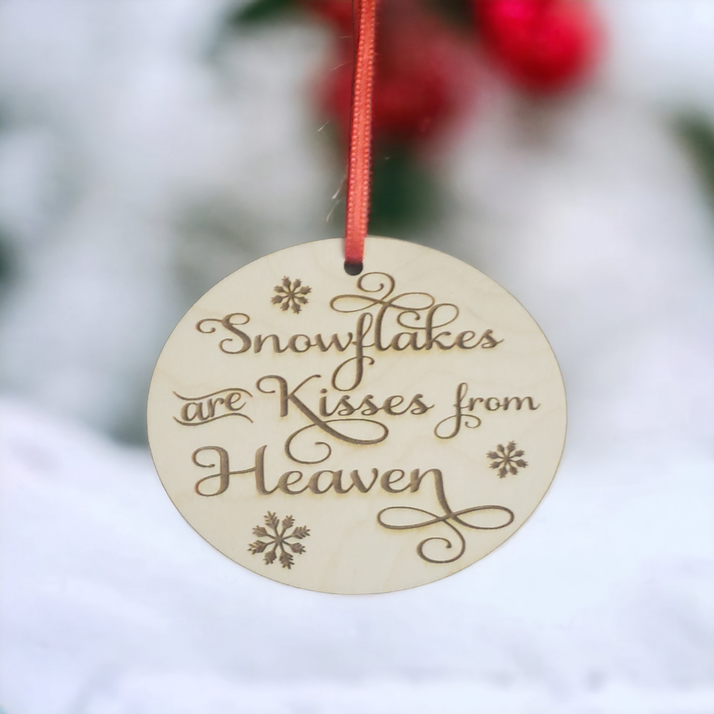 Snowflakes are Kisses from Heaven Christmas Ornaments