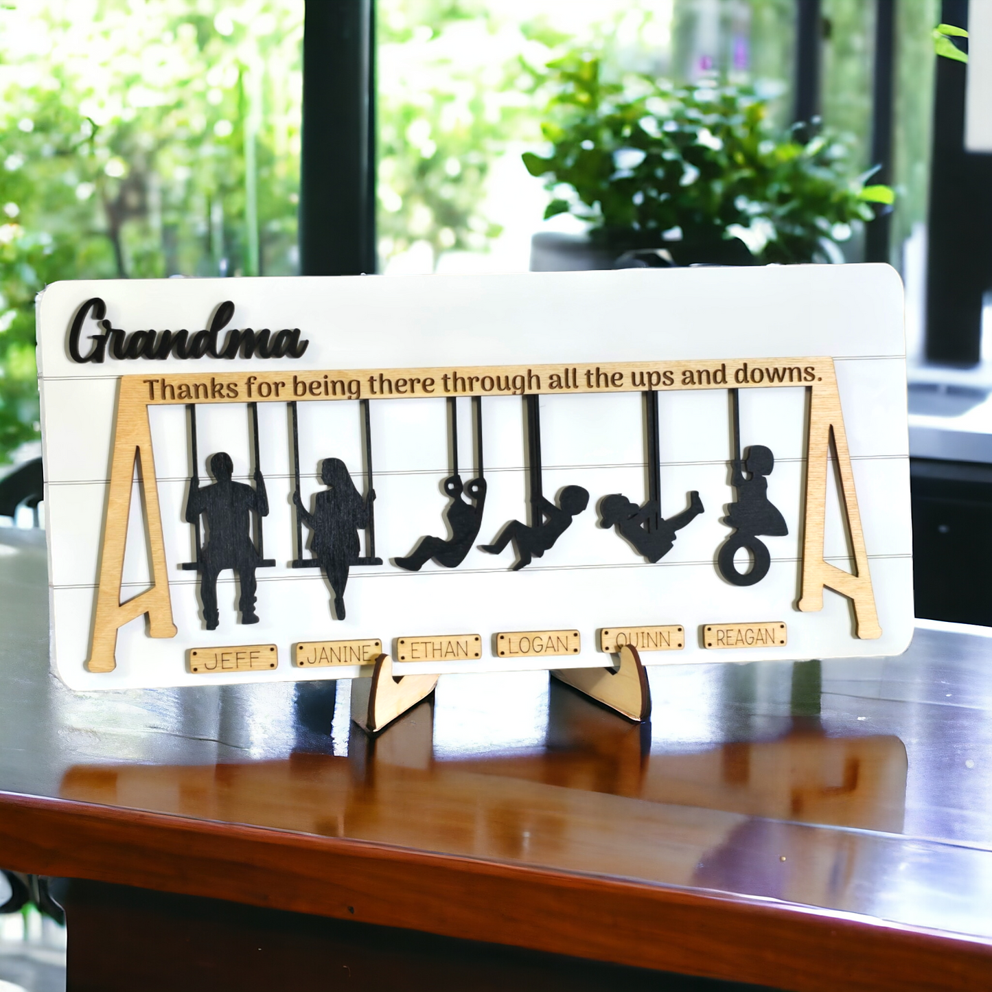 Thanks for being there through all the ups and downs swing sign personalized