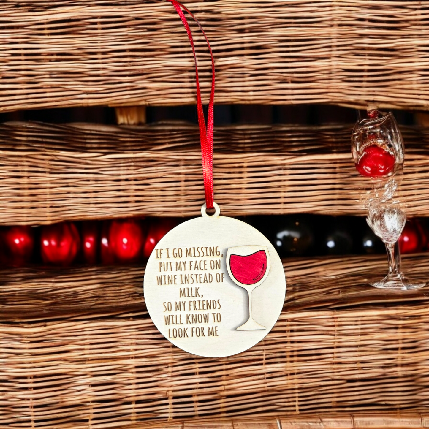 Christmas in July If I go missing wine Christmas Ornament