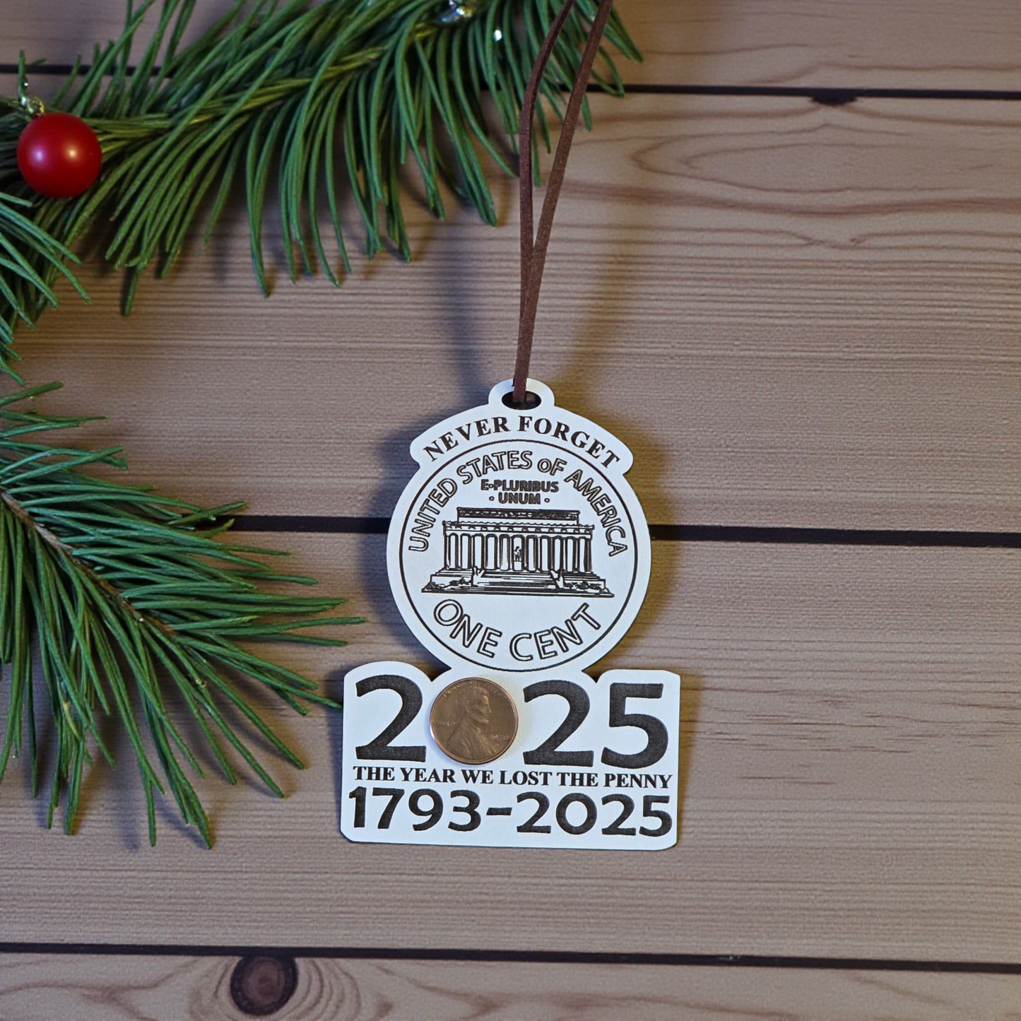 The year we lost the penny Christmas Ornament or magnet