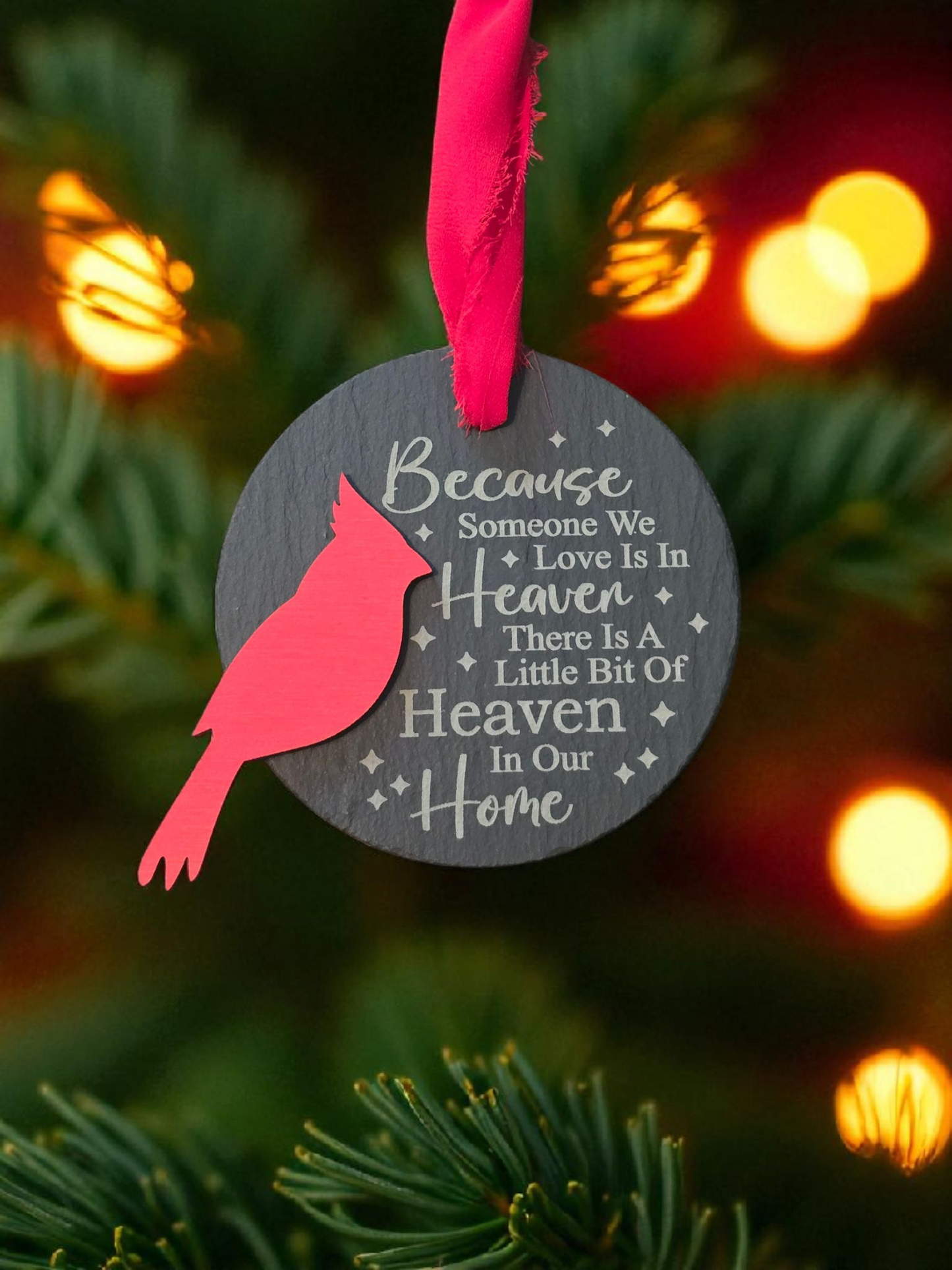 Because someone we love is in Heaven cardinal slate ornament