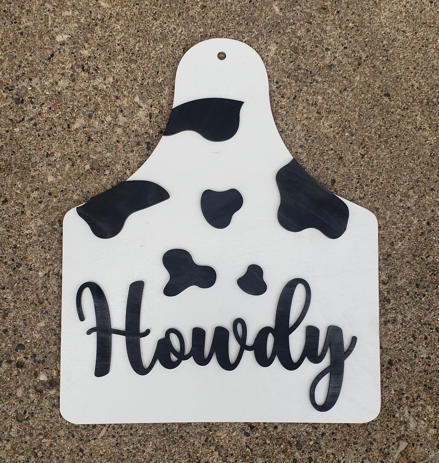 Howdy Cow Print Ear Tag Sign DIY Unfinished