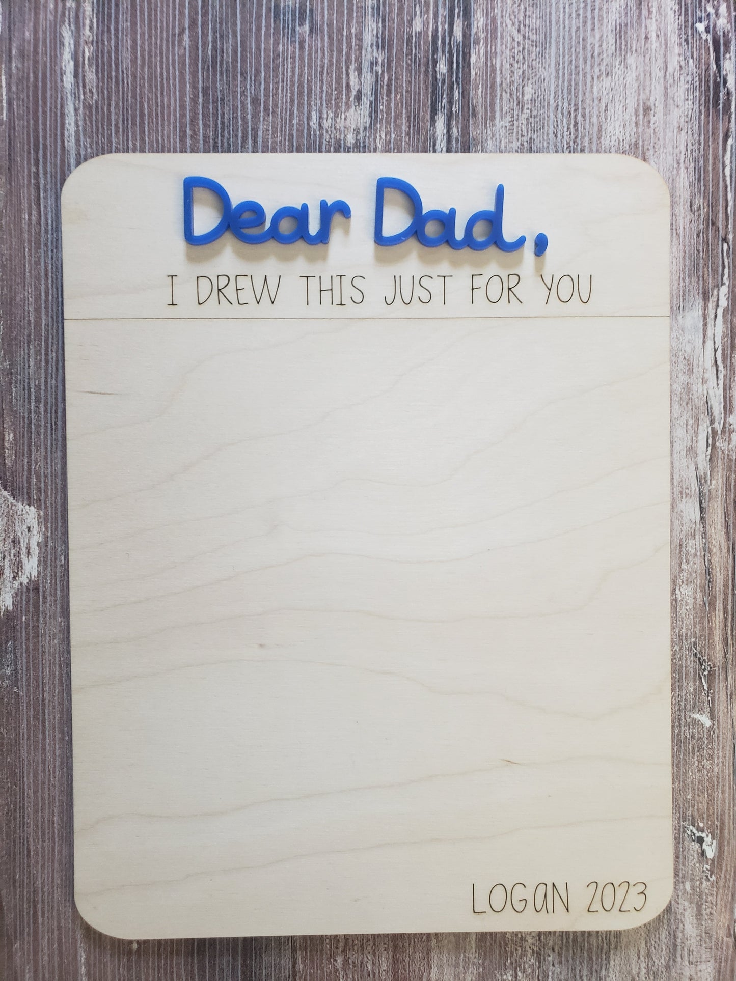 Dear Daddy I drew this just for you Personalized