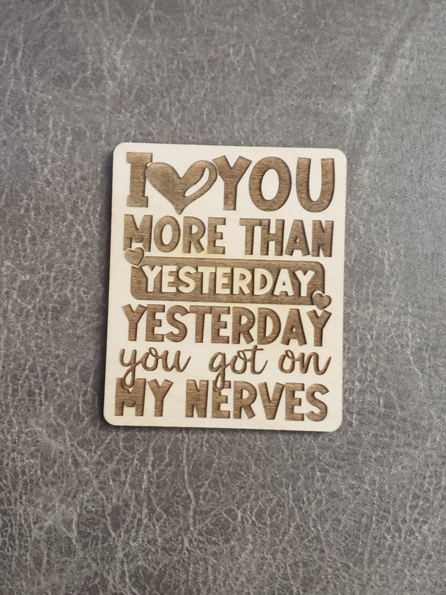 On My Last Nerve keychains and magnet