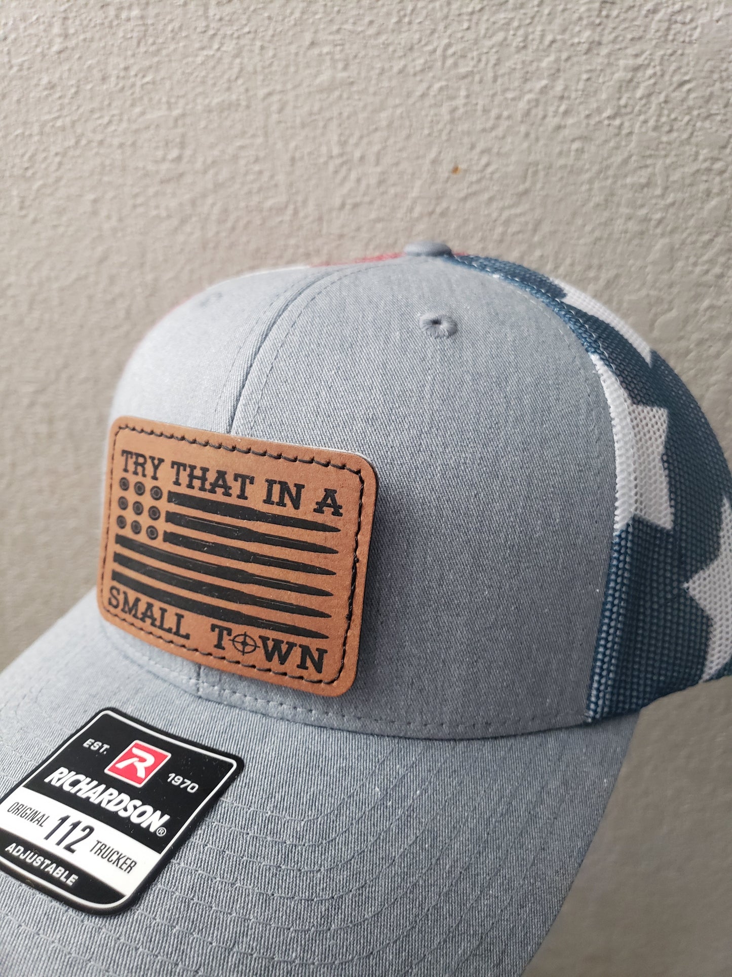 BULLET FLAG STYLE Try that in a small town Richardson Hat LEOPARD IS UNBRANDED