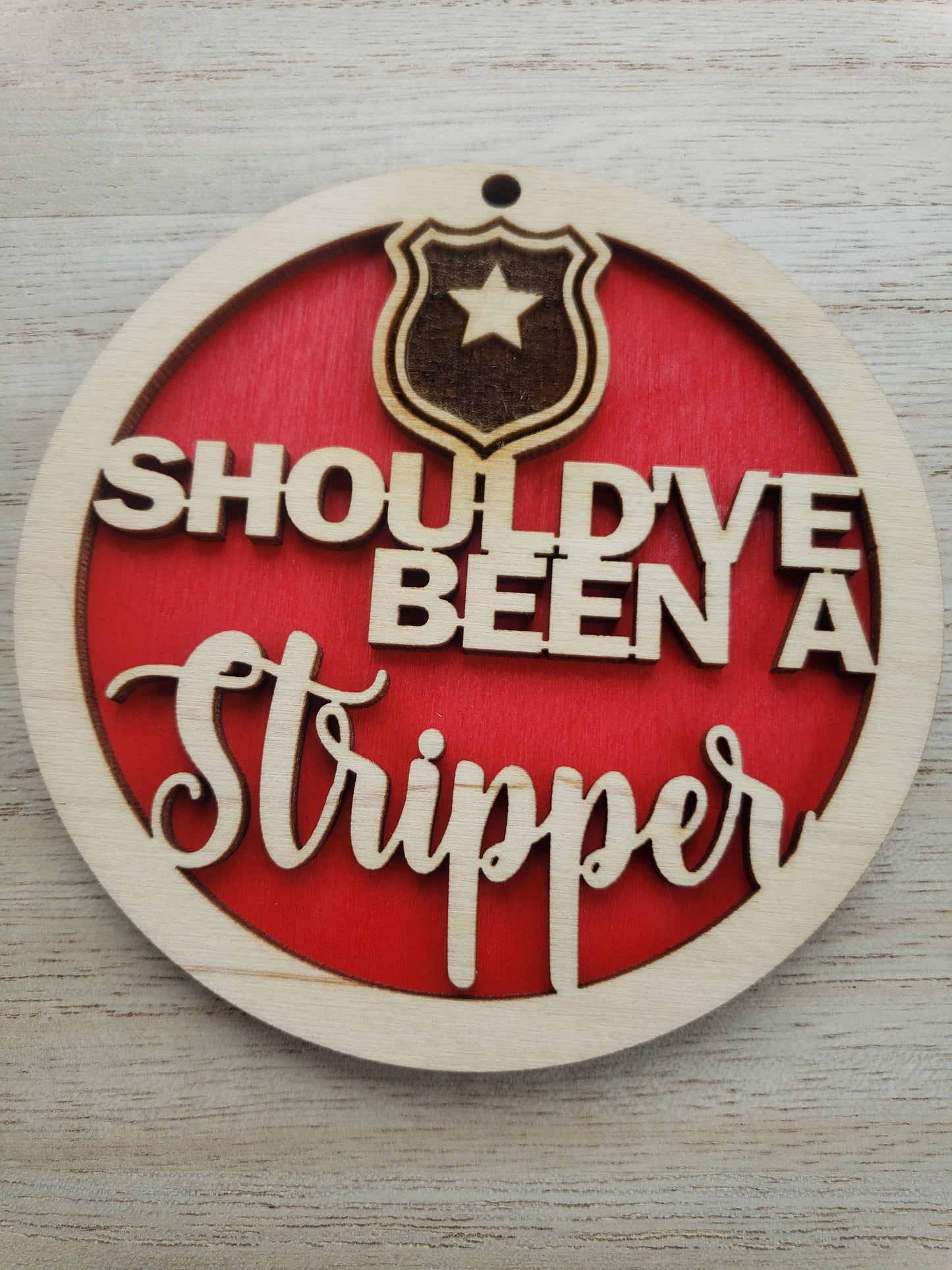 Should've been stripper Christmas Ornaments