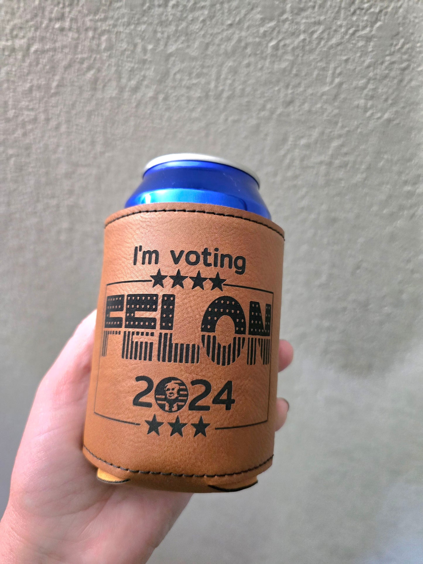 Trump wanted for second term I'm voting felon Koozie