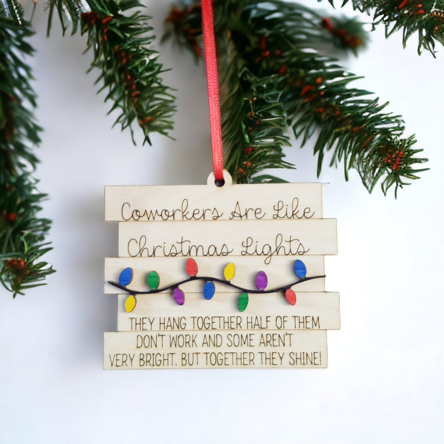 Coworkers are like Christmas lights Christmas Ornament