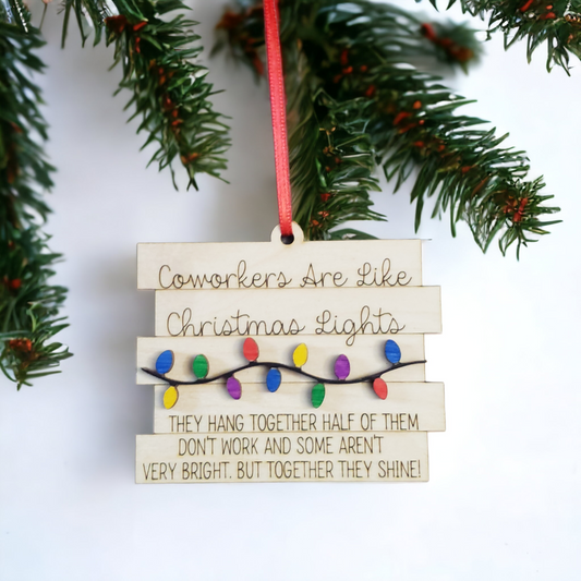 Coworkers are like Christmas lights Christmas Ornament