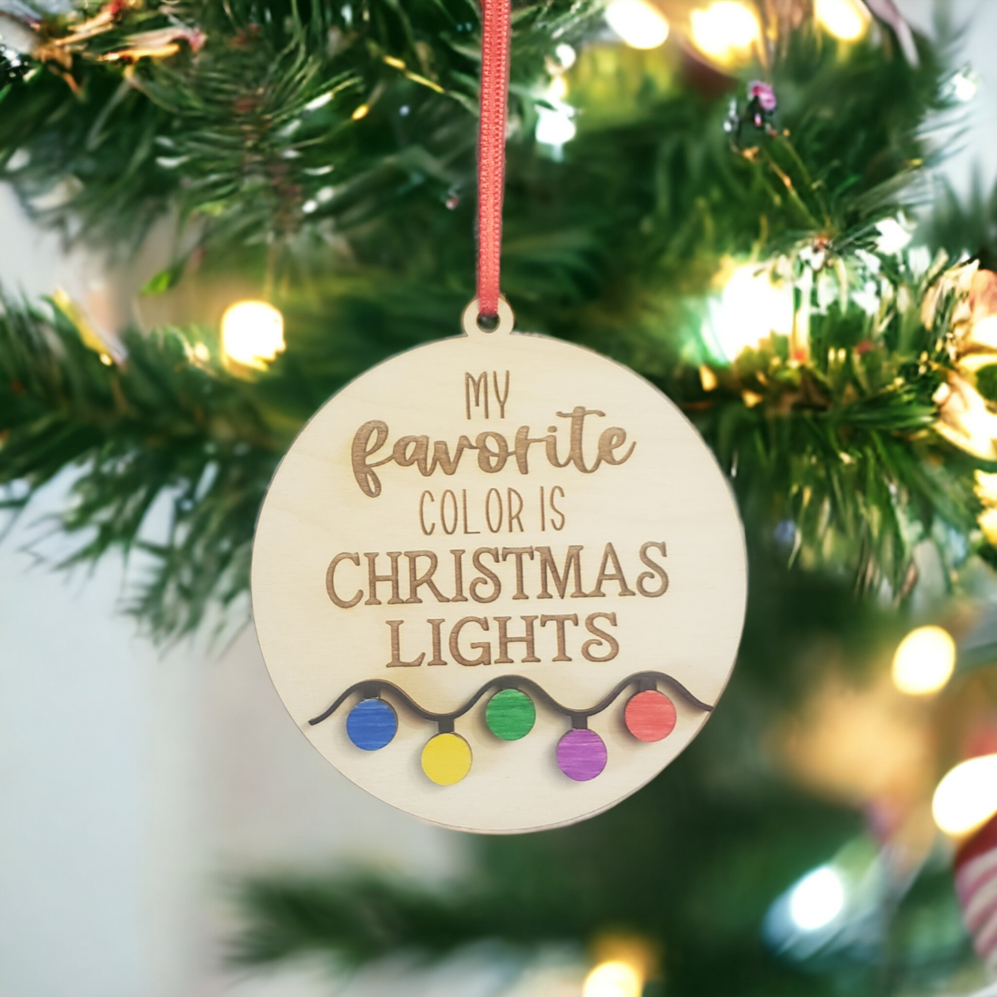 My Favorite Color is Christmas Lights Ornaments