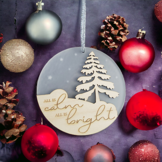 All is calm All is bright Christmas ornament