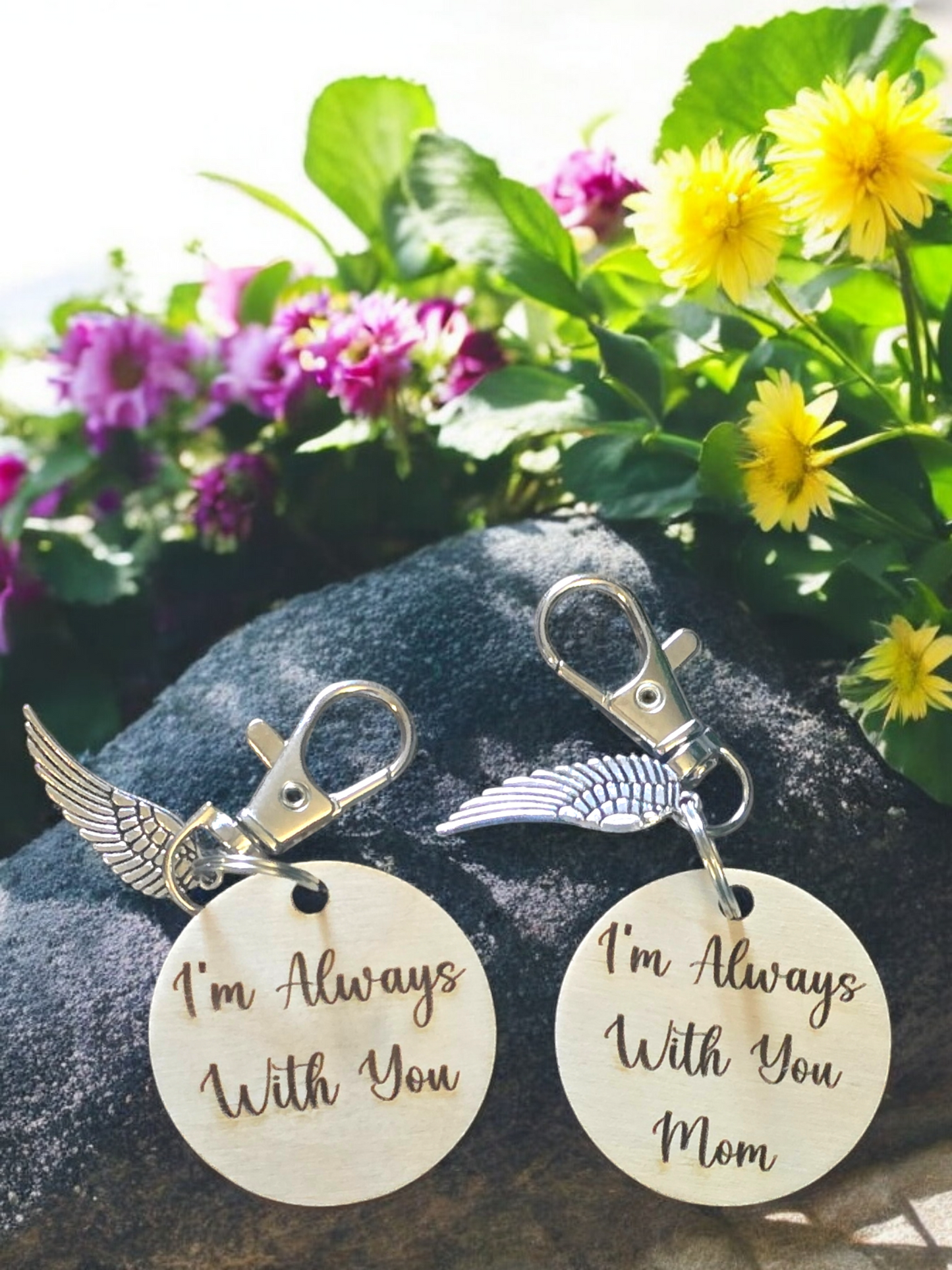 I'm always with you keychain Personalized