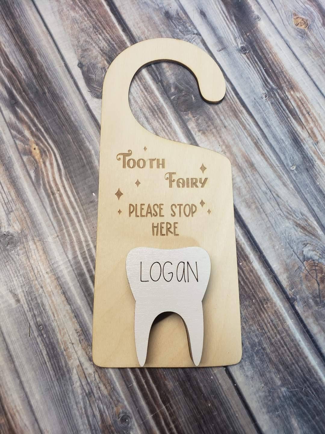 Tooth Fairy please stop here door hanger Personalized option
