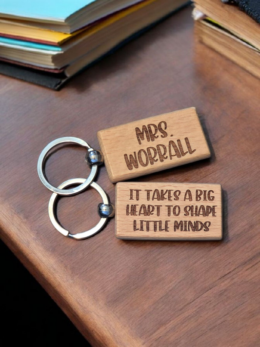 It takes a big heart to shape little minds Teacher wooden keychain personalized