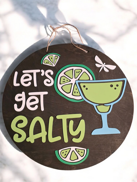 SALE Let's Get Salty 15" DIY Sign door hanger