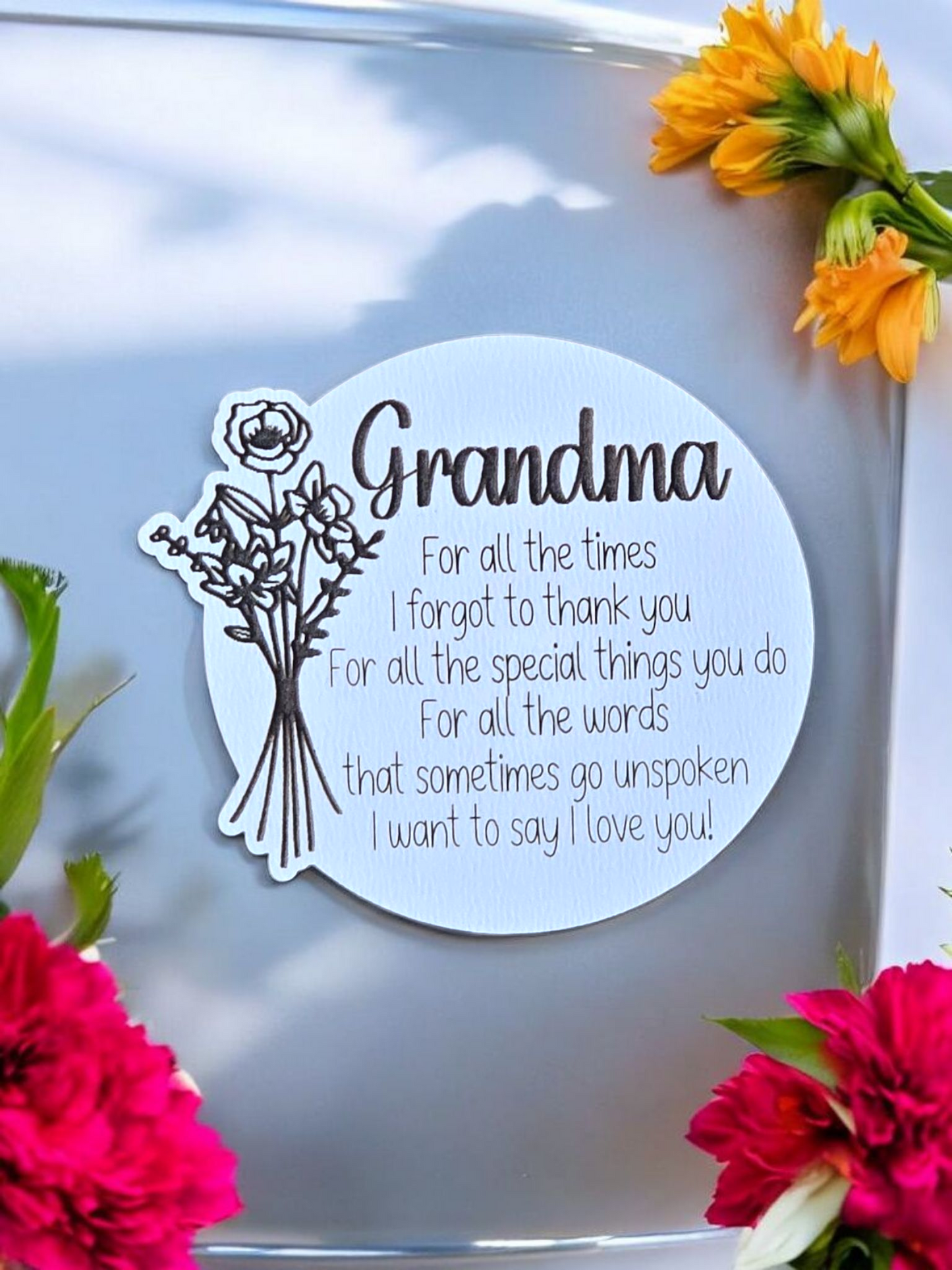 For all the times I forgot to thank you Mother's Day small sign or magnet Personalized