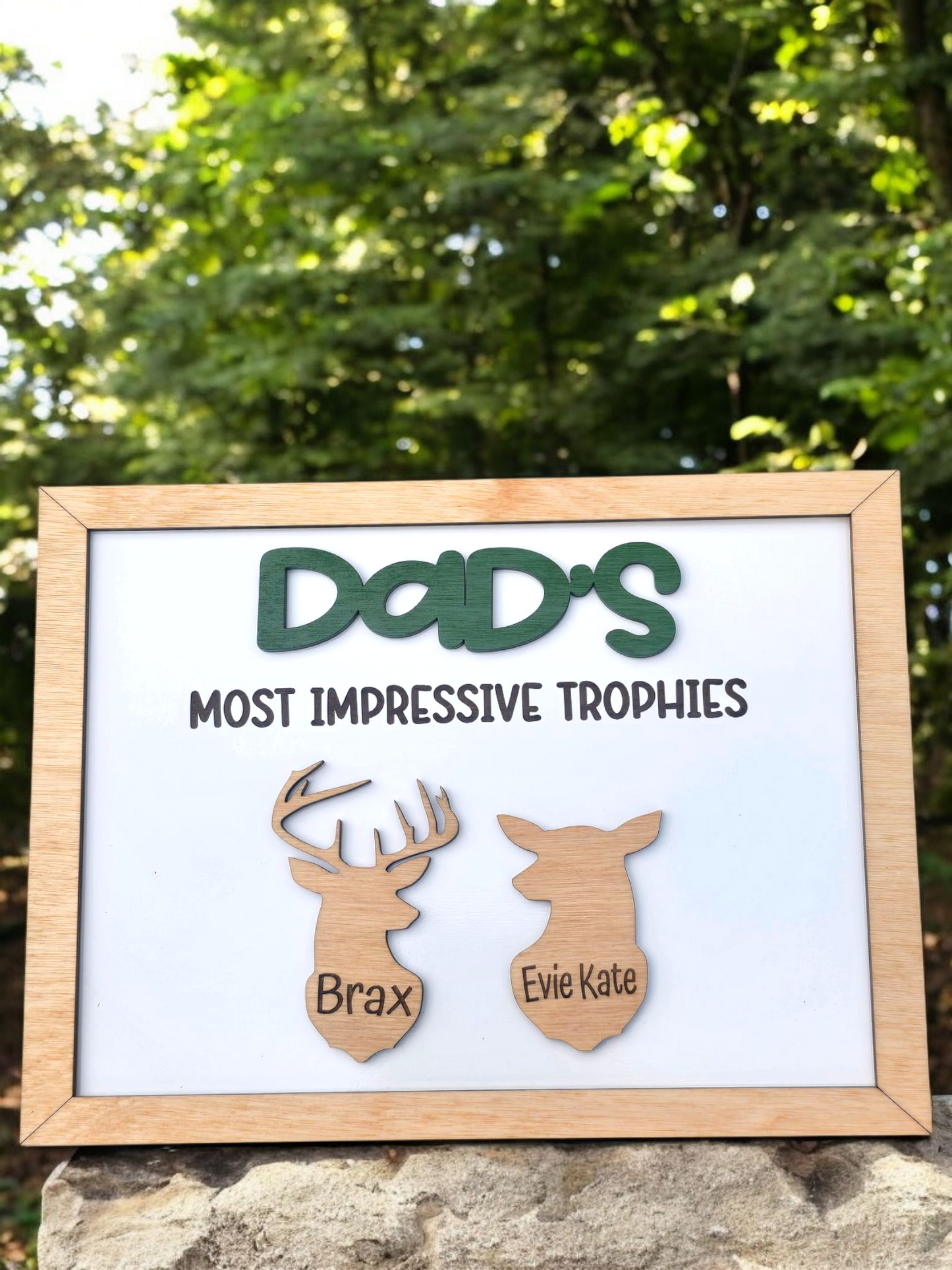 Dad's most impressive trophies deer sign Personalized