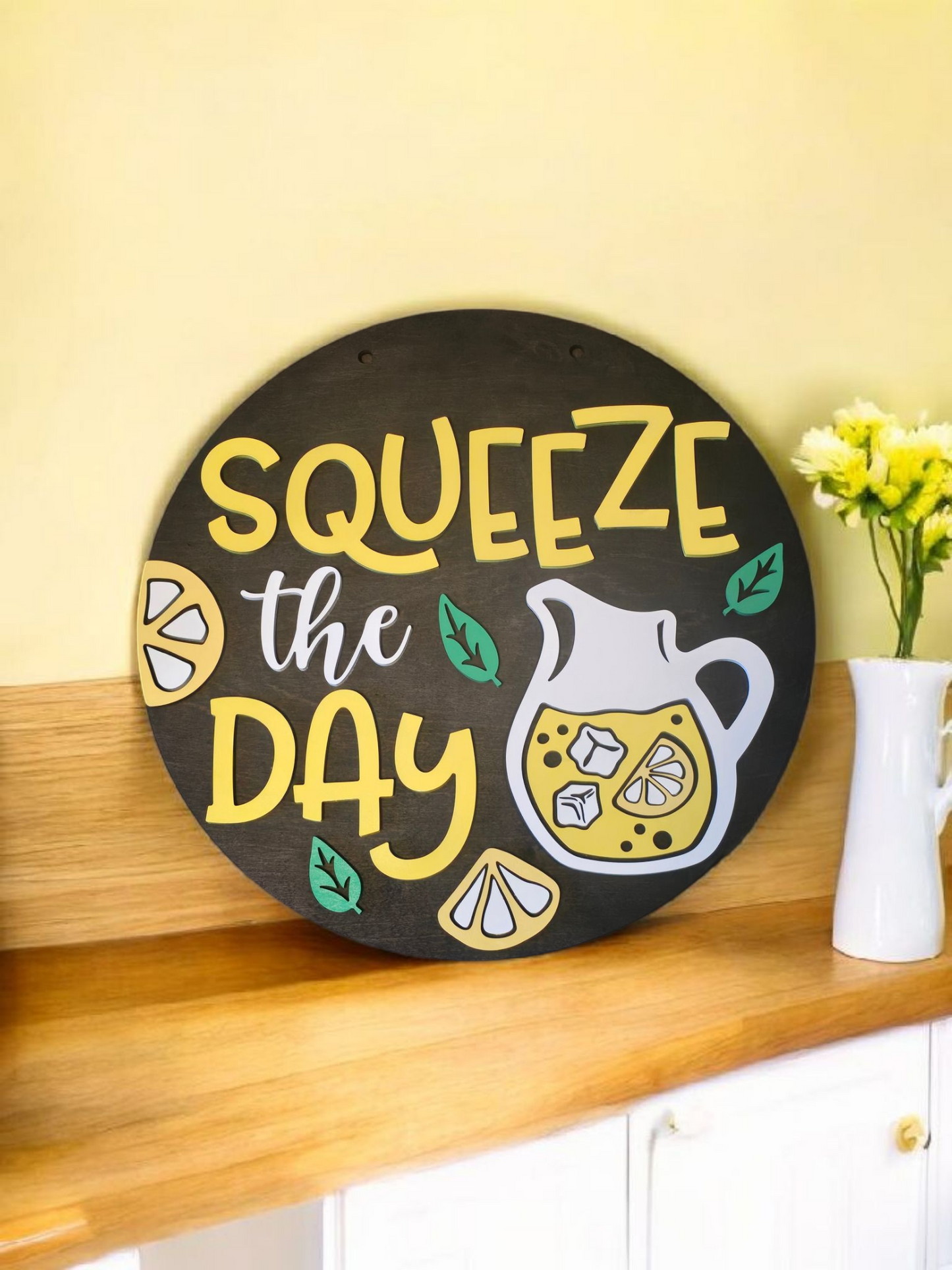 SALE Squeeze the Day 15" DIY Sign door hanger