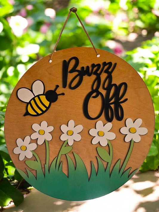SALE Buzz Off bee DIY Sign Unfinished 15" round door hanger