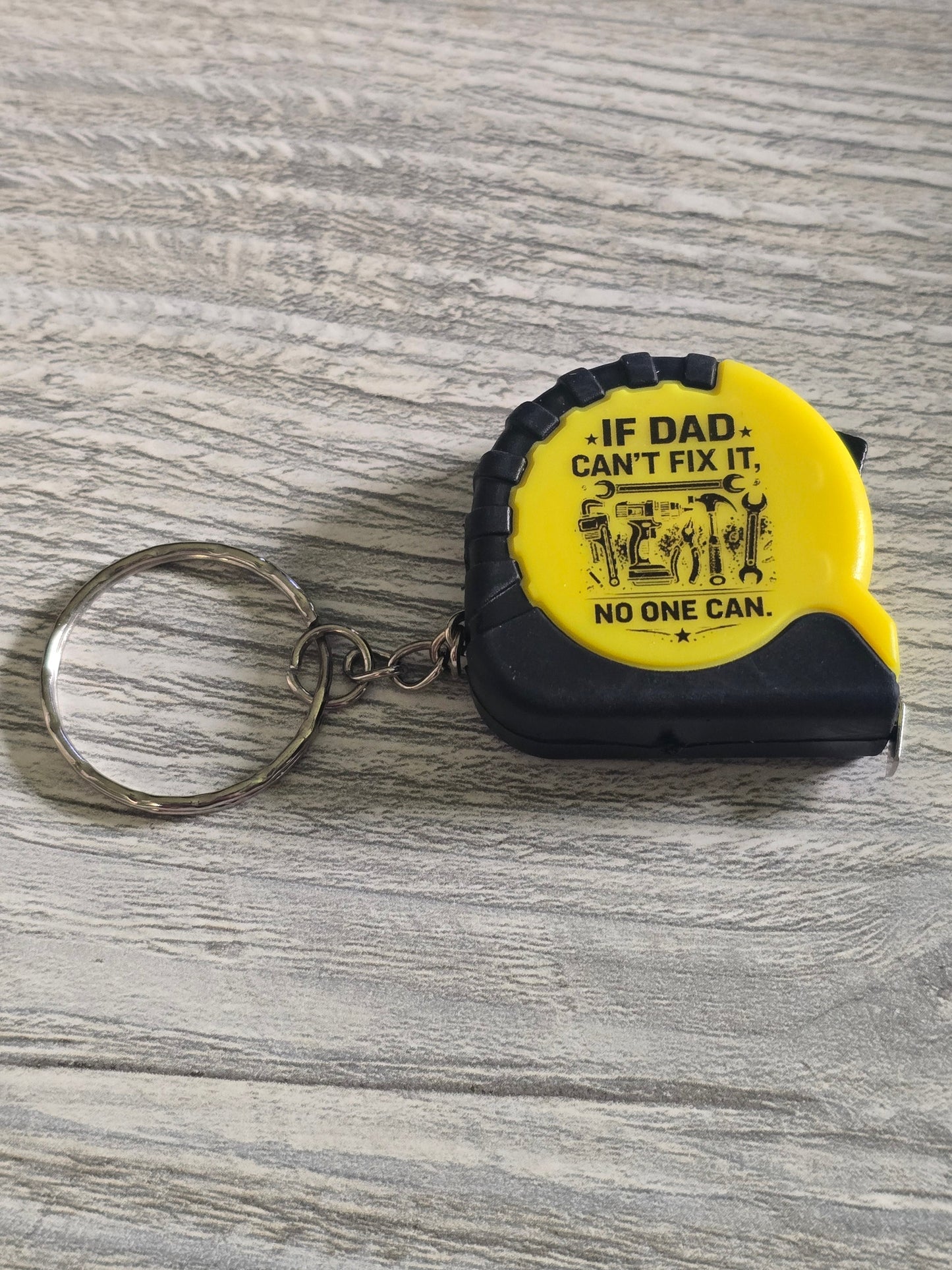 UV printed If Dad can't fix it no one can Father's Day yellow measuring tape small keychain multiple choices
