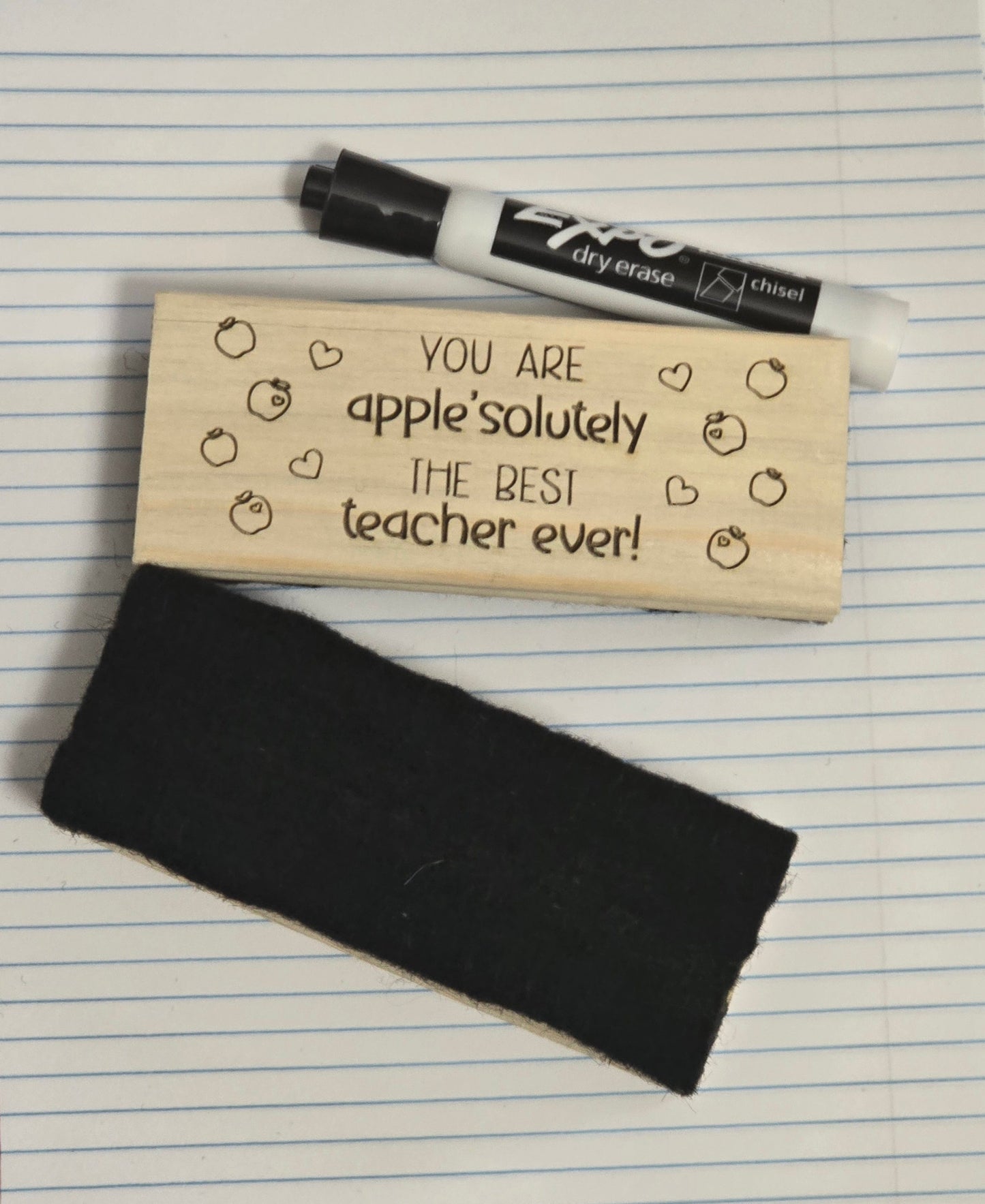 You are apple'solutely the best teacher ever
Chalkboard eraser